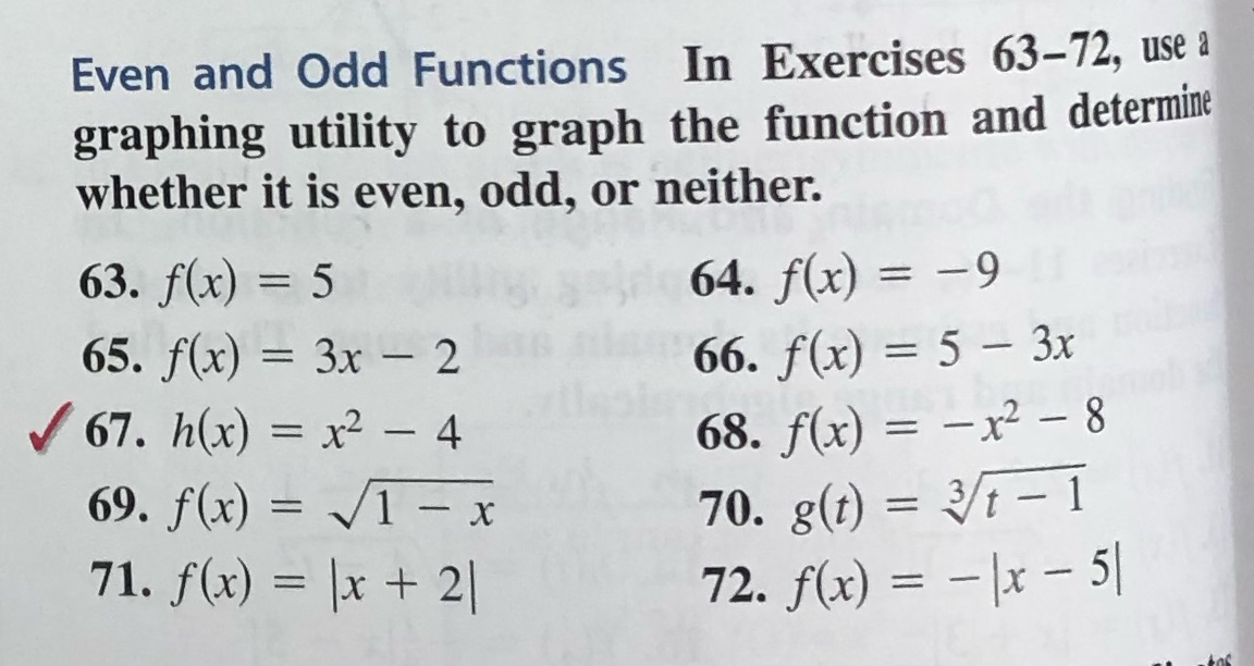 to graph the function and determine whether it is even, odd, or