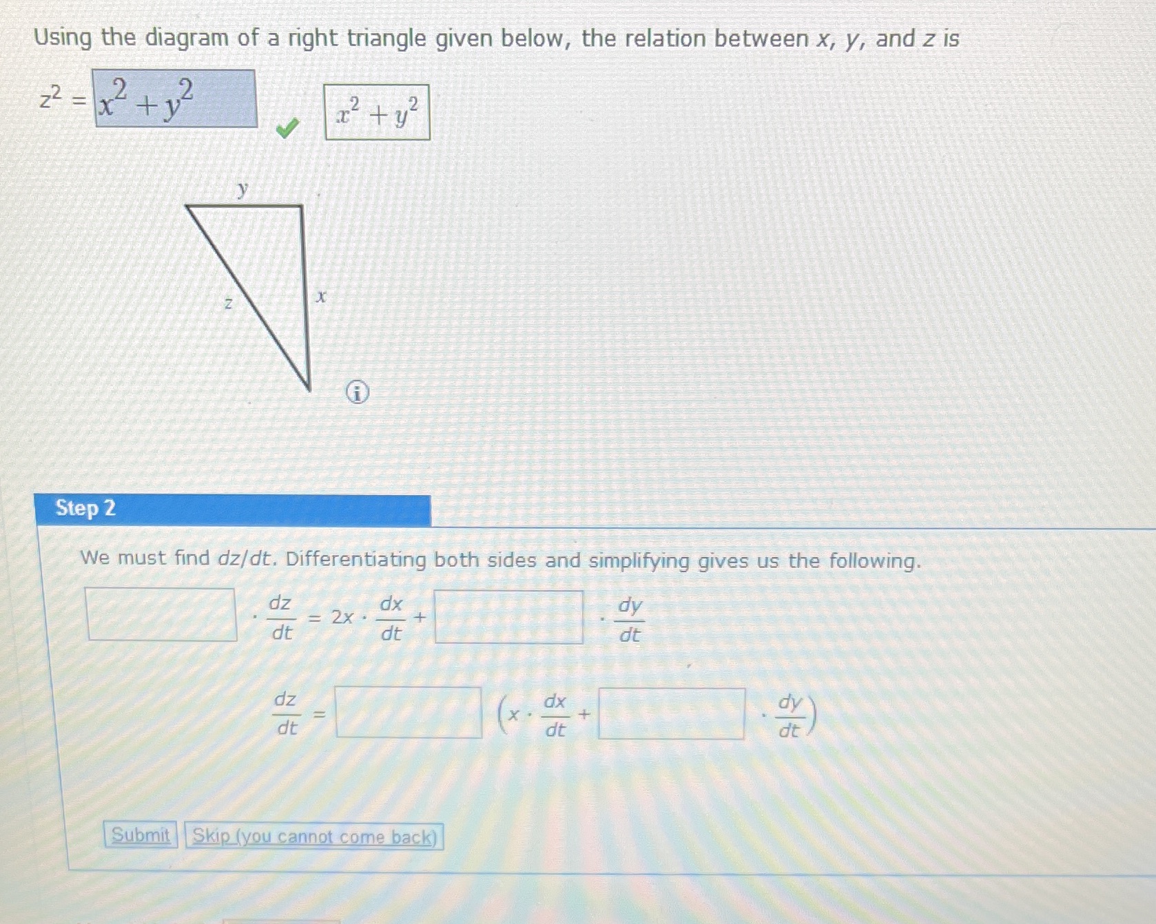 between x, y, and z is 22 = x2+ 12 A Step