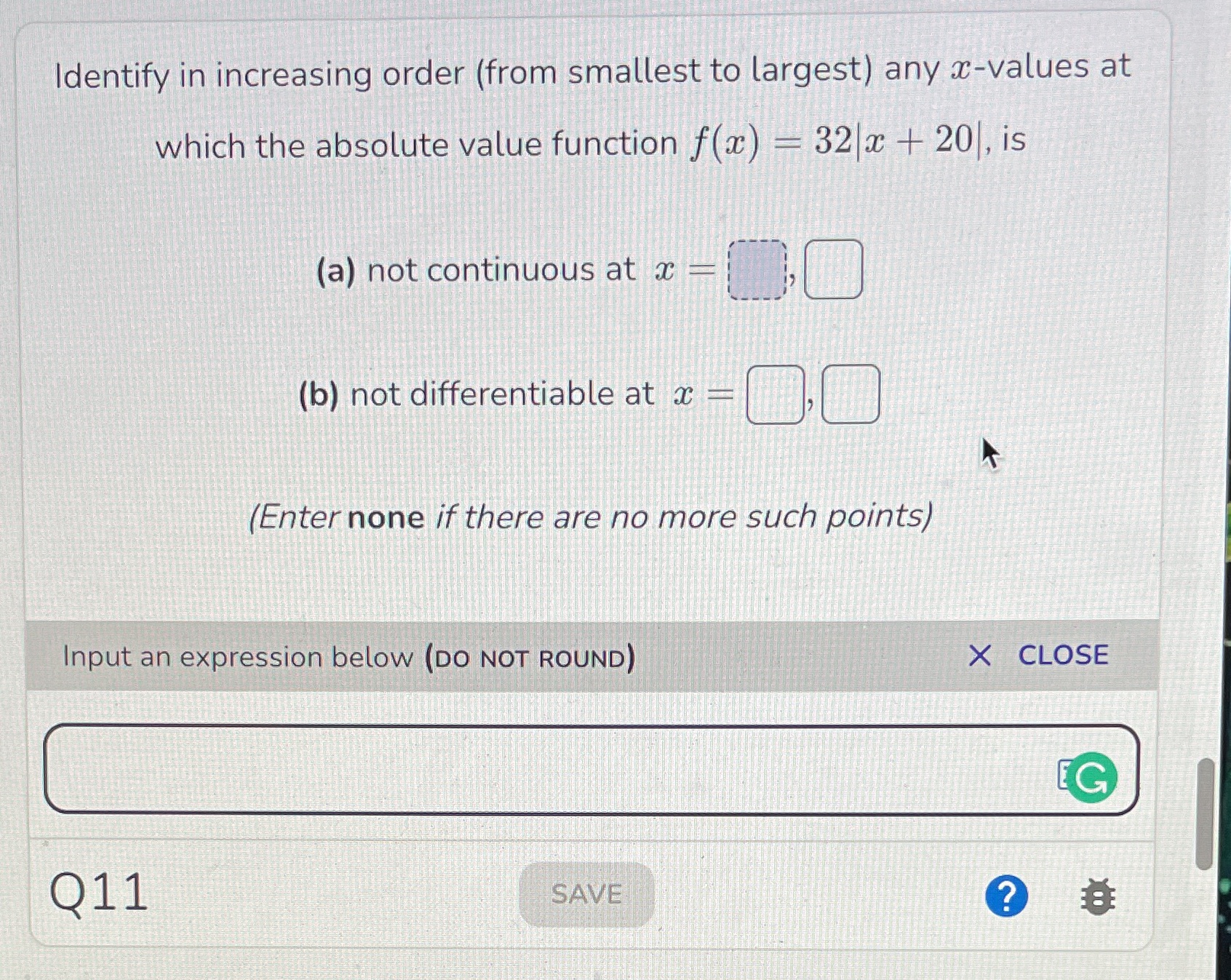 which the absolute value function f(x) - 32 x + 20|, is