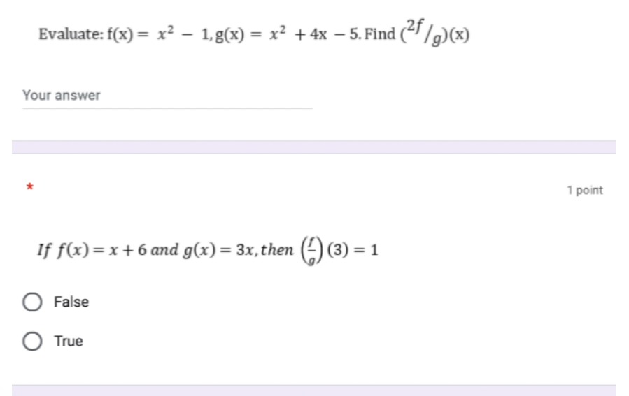  Evaluate: f(x) = x2 - 1,g(x) = x2 + 4x -