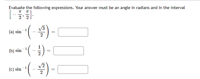  Evaluate the following expressions. Your answer must be an angle in