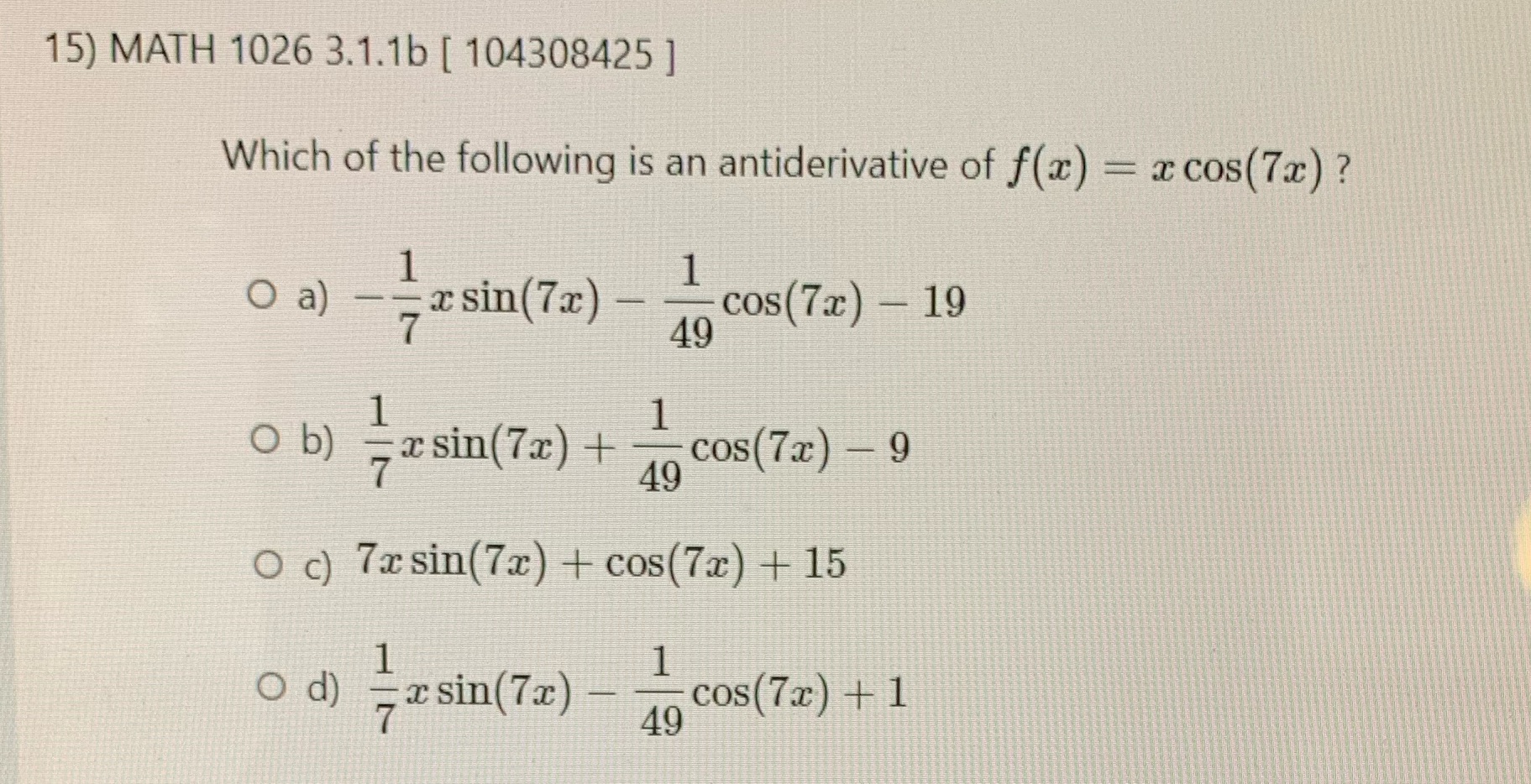 ] Which of the following is an antiderivative of f(x) = x