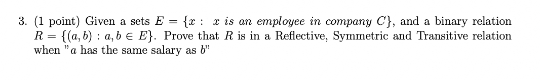 3. (1 point) Given a sets E = {x : x