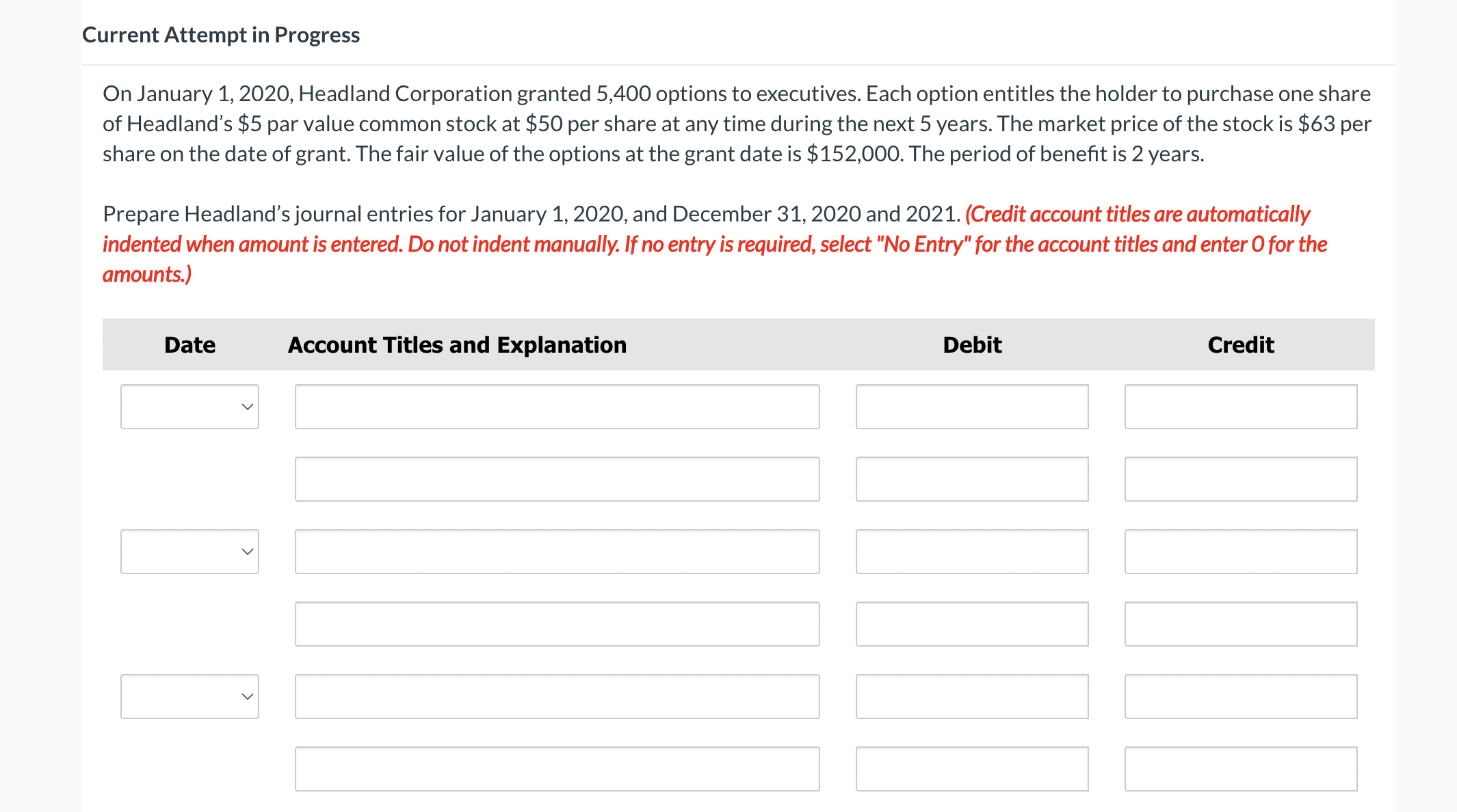 options to executives. Each option entitles the holder to purchase one share