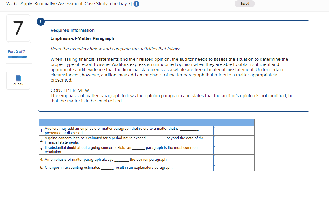 Required information Emphasis-of-Matter Paragraph Read the overview below and complete the activities