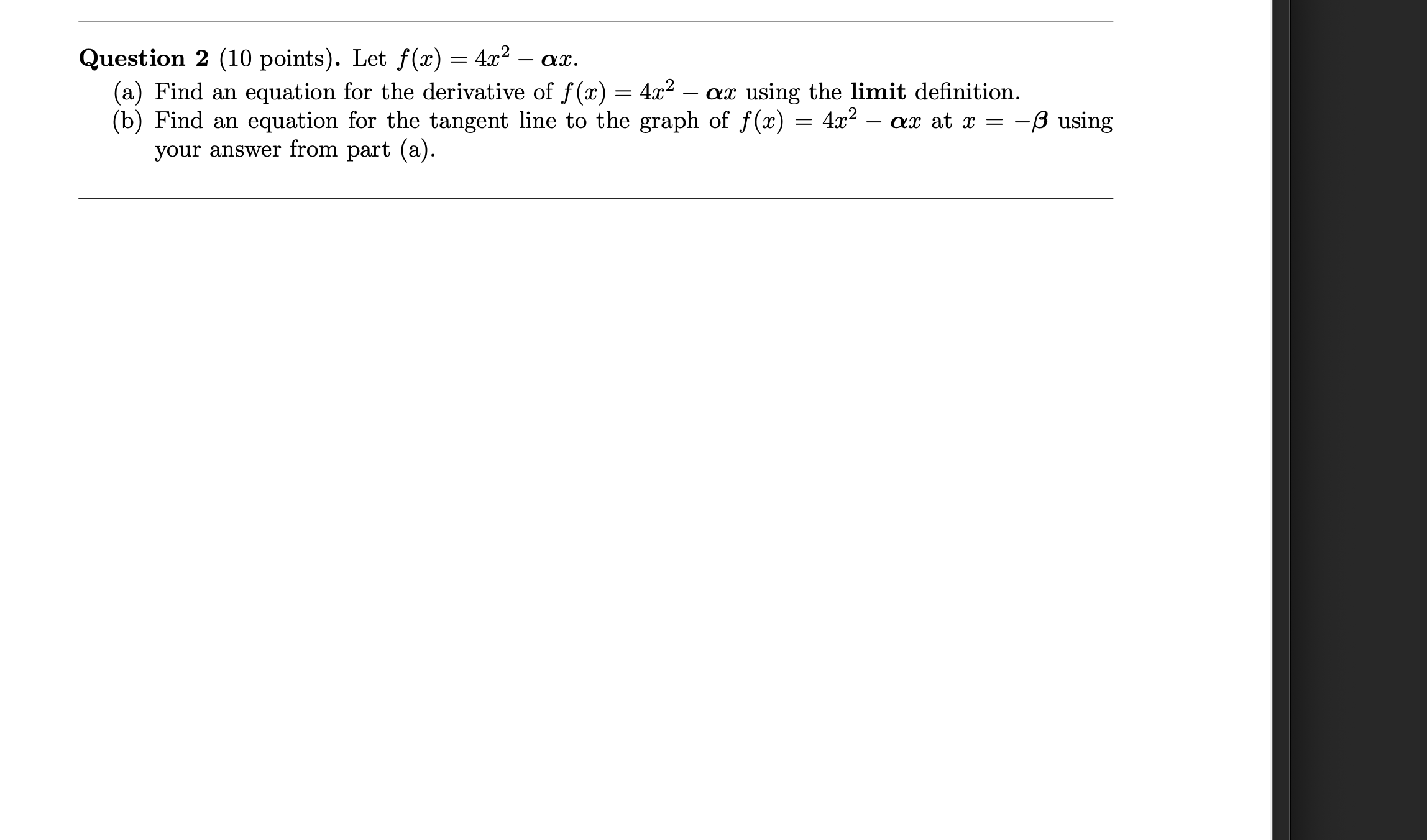 Find an equation for the derivative of f(x) = 4x2 - ax