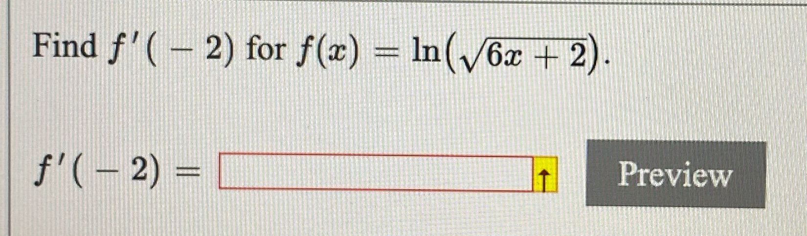 Find f f ( 2) for f() Preview