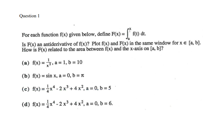 below, define F(x) = f(t) dt. a Is F(x) an antiderivative of