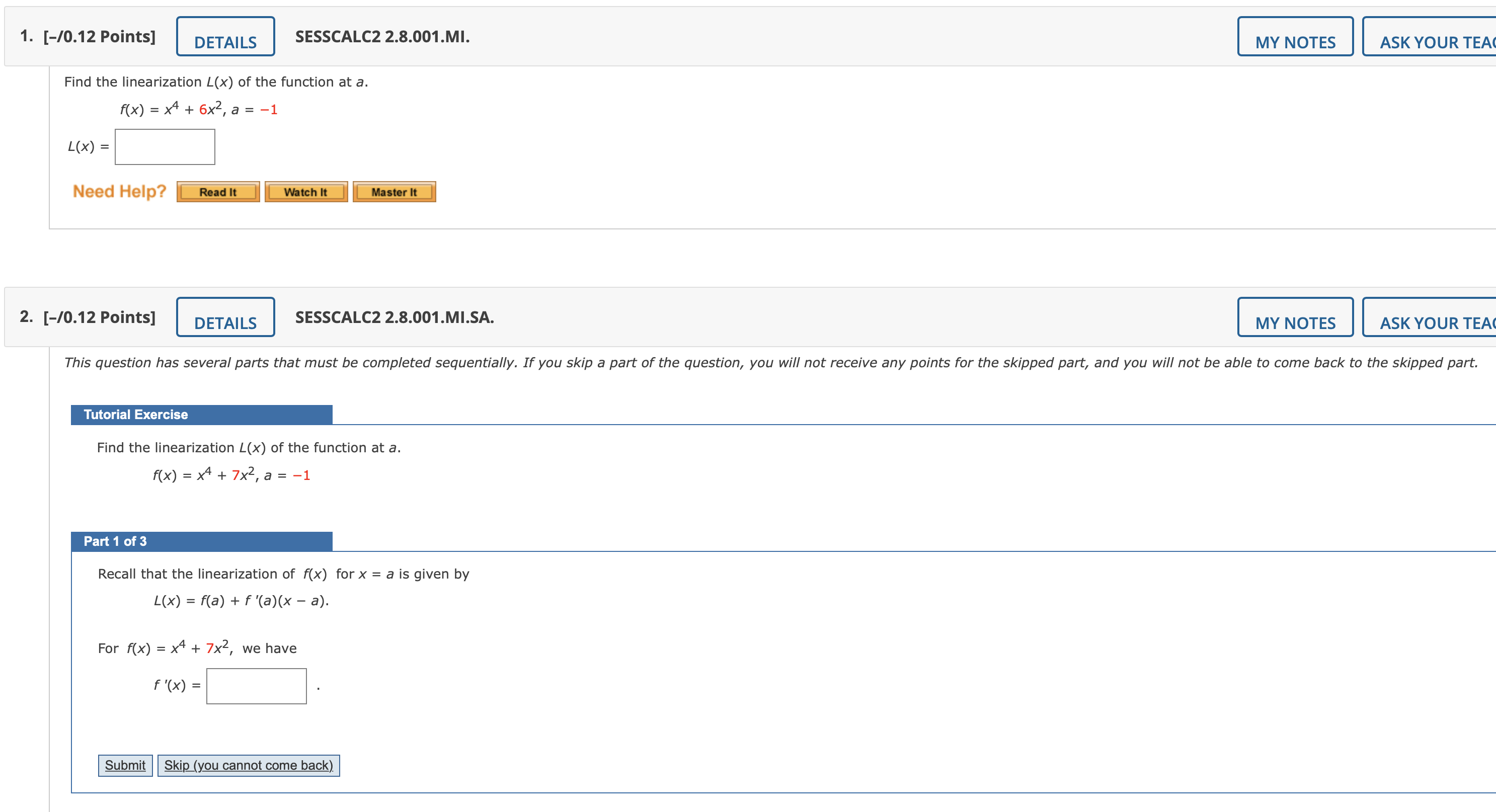 -1 L ( X ) = Need Help? Read It Watch It