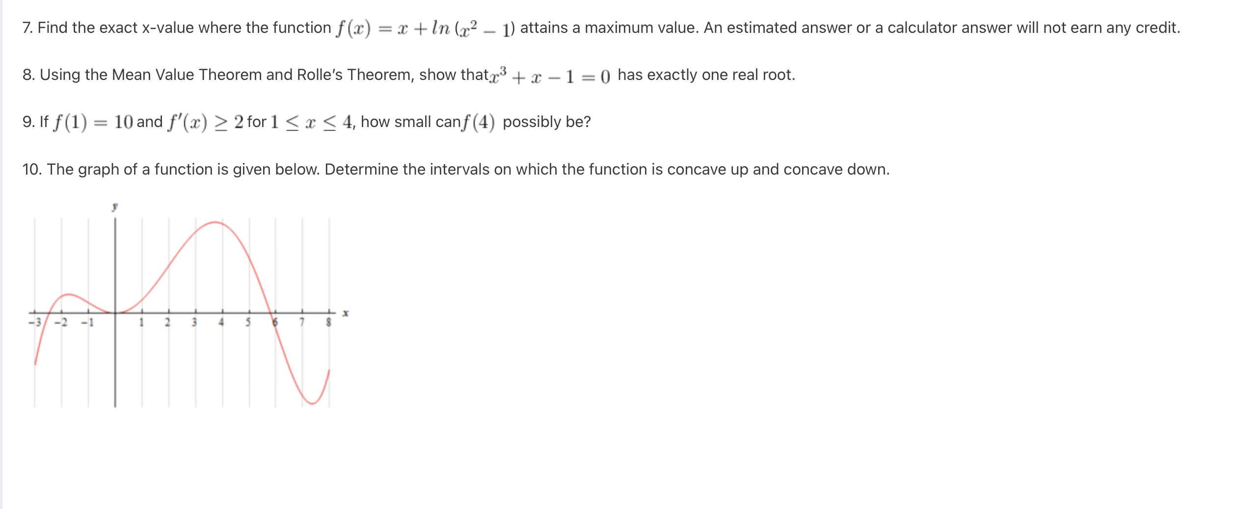  Please help 7. Find the exact xvalue where the function f(1')
