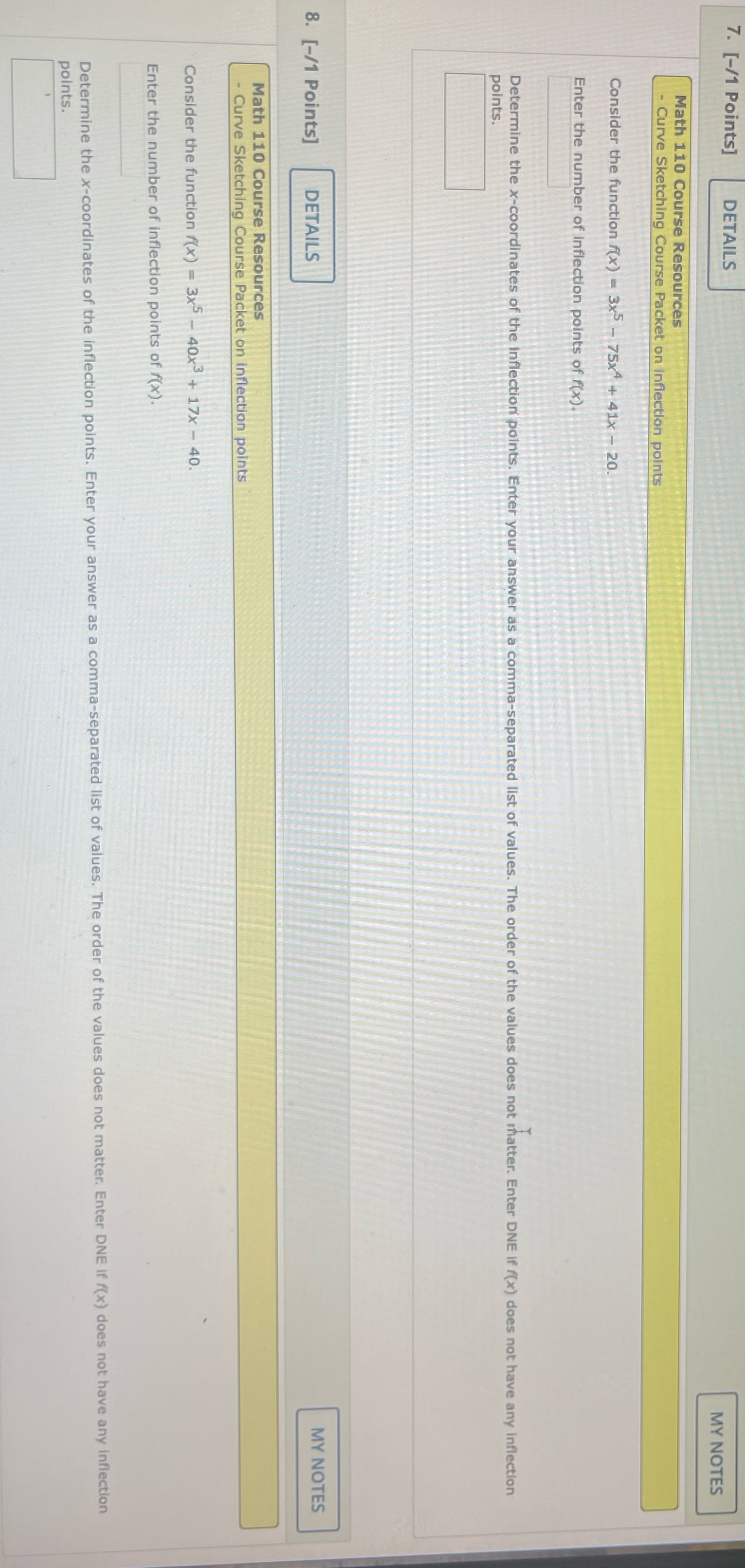  7,8 7. [-/1 Points] DETAILS MY NOTES Math 110 Course Resources
