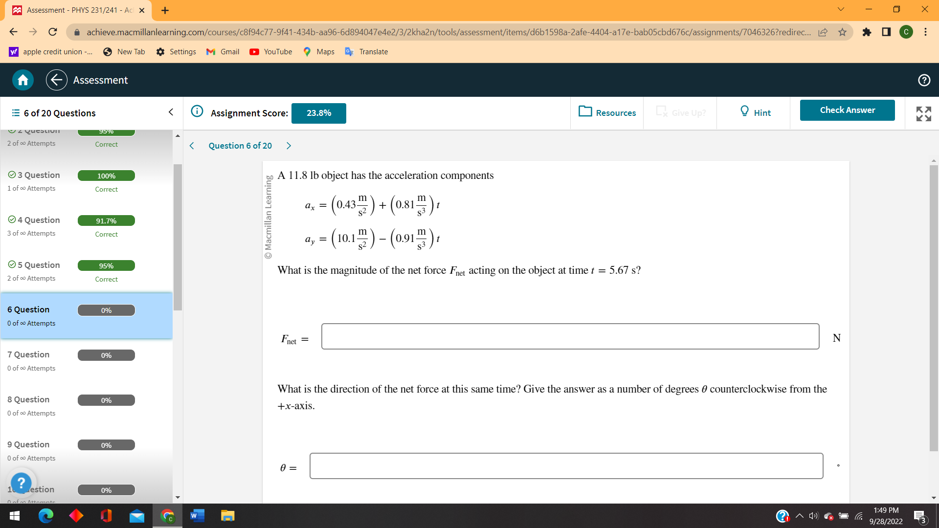 X Assessment - PHYS 231/241 - Ac| x + C achieve.macmillanlearning.com/courses/c8f94c77-9f41-434b-aa96-6d894047e4e2/3/2kha2n/tools/assessment/items/d6b1598a-2afe-4404-a17e-bab05cbd676c/assignments/7046326?redirec...