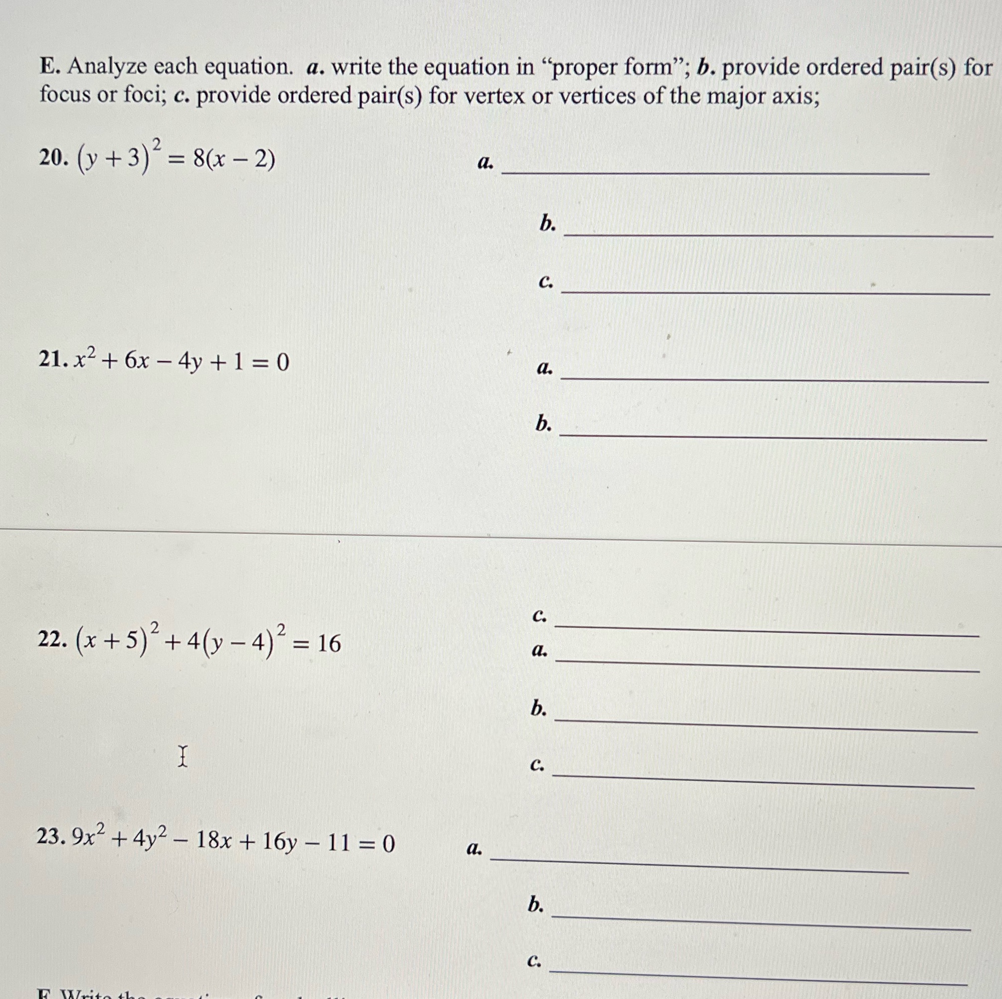  E. Analyze each equation. a. write the equation in "proper form";