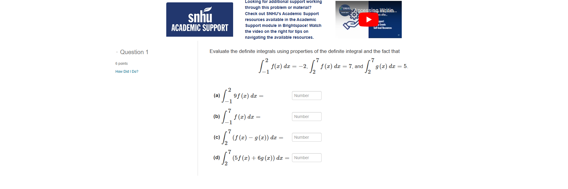 Check out SNHU's Academic Support Accessing Writin... resources available in the Academic
