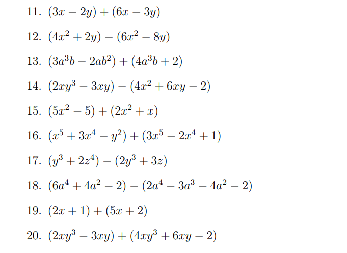 indicated operation. 1. (4a - 5b + 6) + (-2a + 76