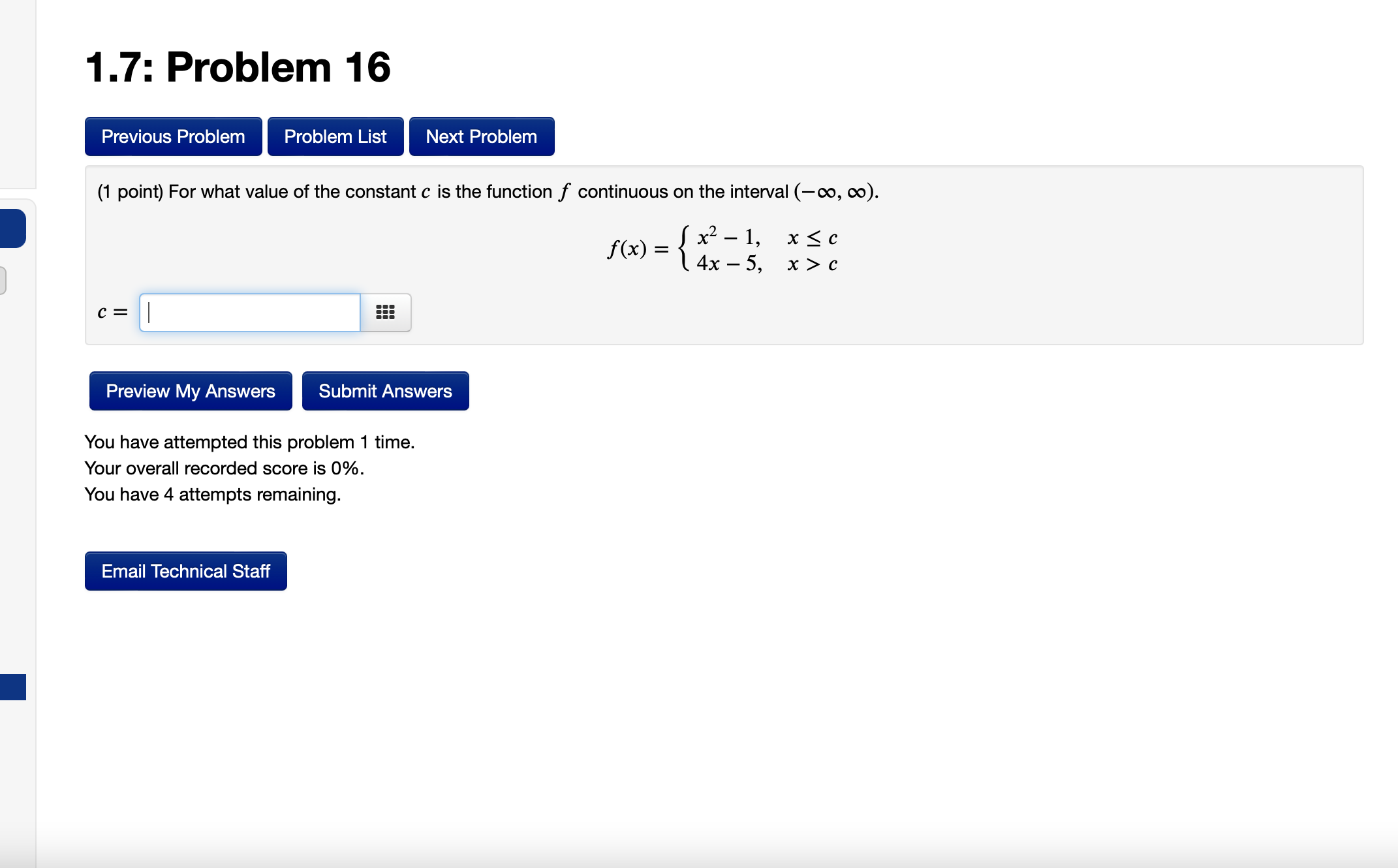  1.7: Problem 16 (1 point) For what value of the constant