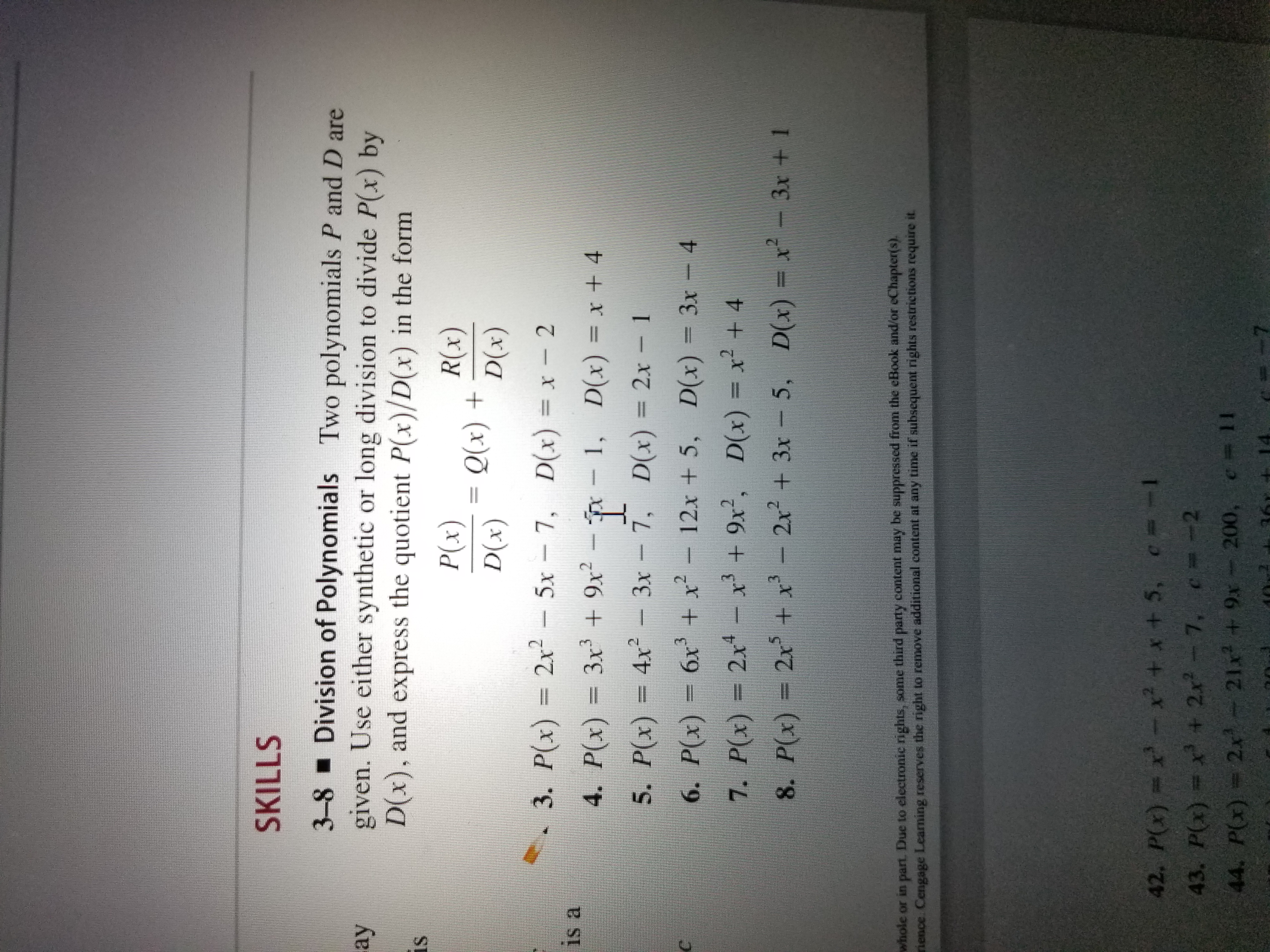 SKILLS 3-8 - Division of Polynomials Two polynomials P and D are