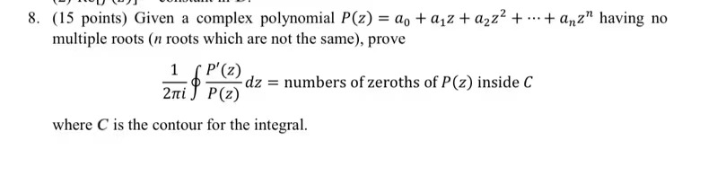 roots which are not the same), prove 1 P' (z) 2ni dz