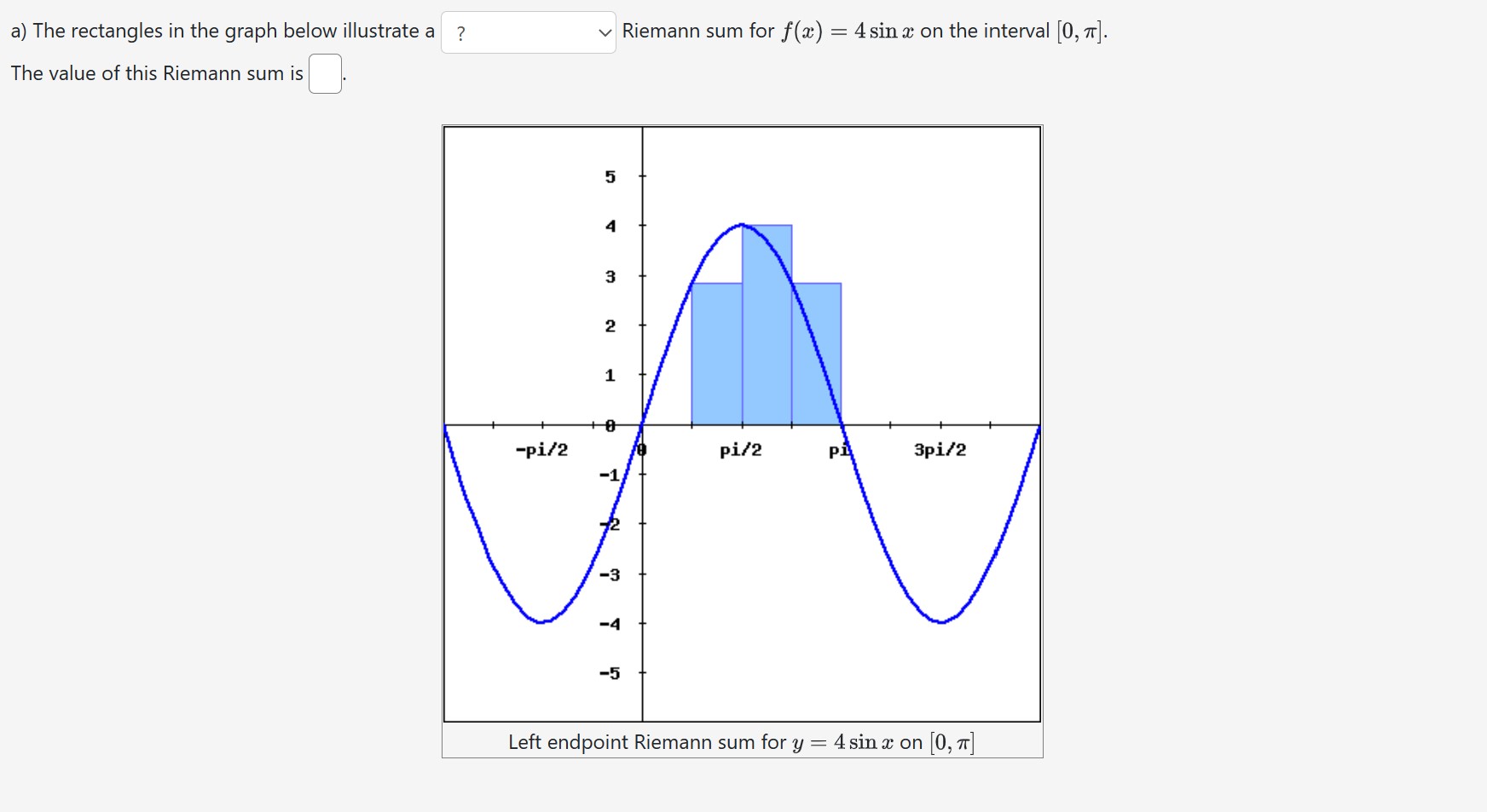 value of this Riemann sum is v Riemann sum for f(a) =