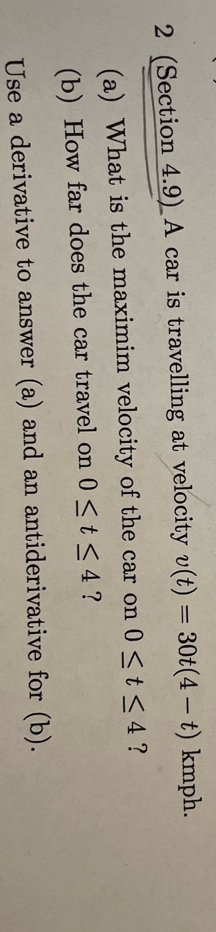 Please provide the detailed steps 2 (Section 4.9) A car is