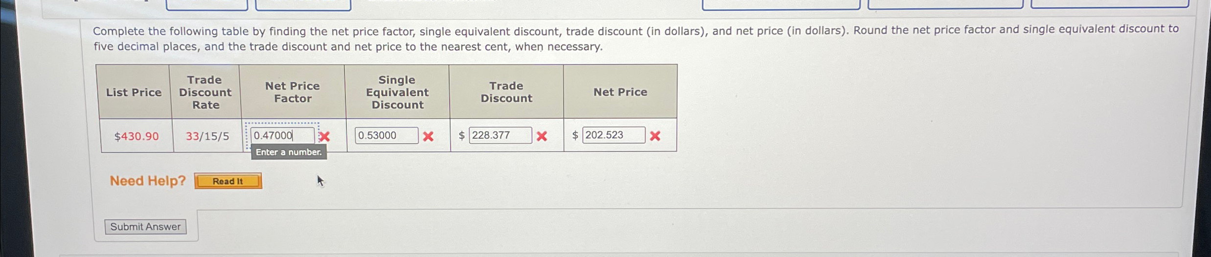 Complete the following table by finding the net price factor, single