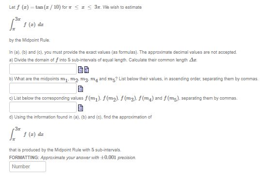 f (z) = / 10) -r S z by the Midpoint 3m