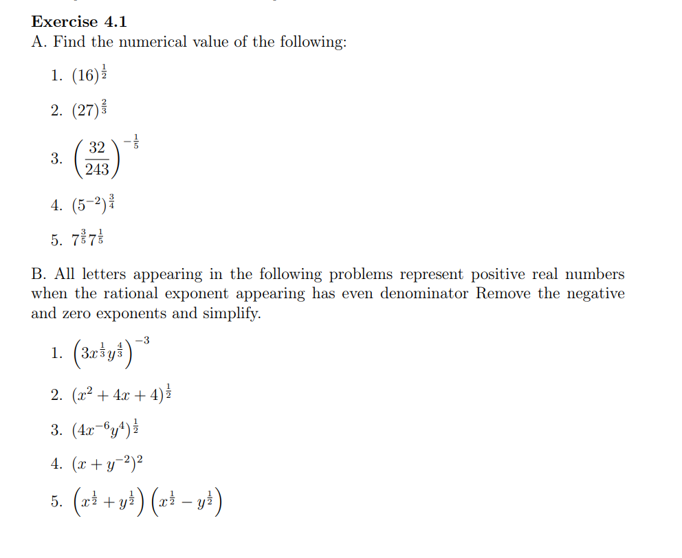 Solve each number. Show solution. Show explanations if possible. Exercise 4.1