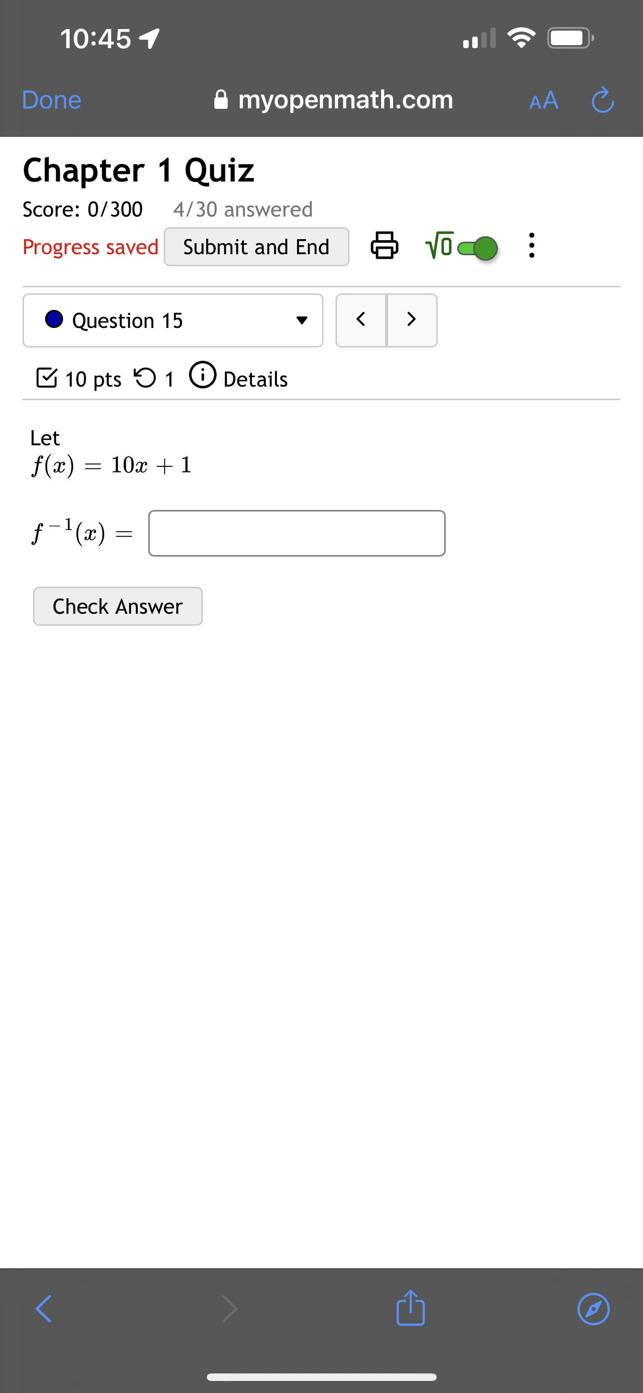 10:45 1 Done myopenmath.com AA C Chapter 1 Quiz Score: 0/300