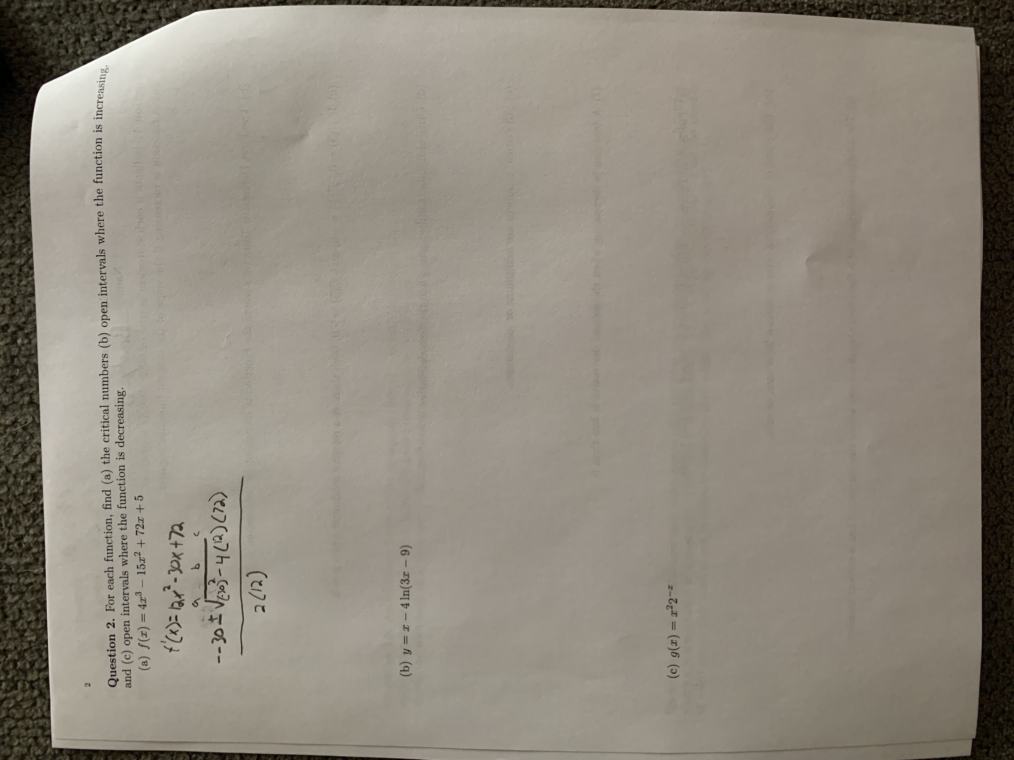 Derivative Tests tells where the function is increasing or decreasing. T (c)