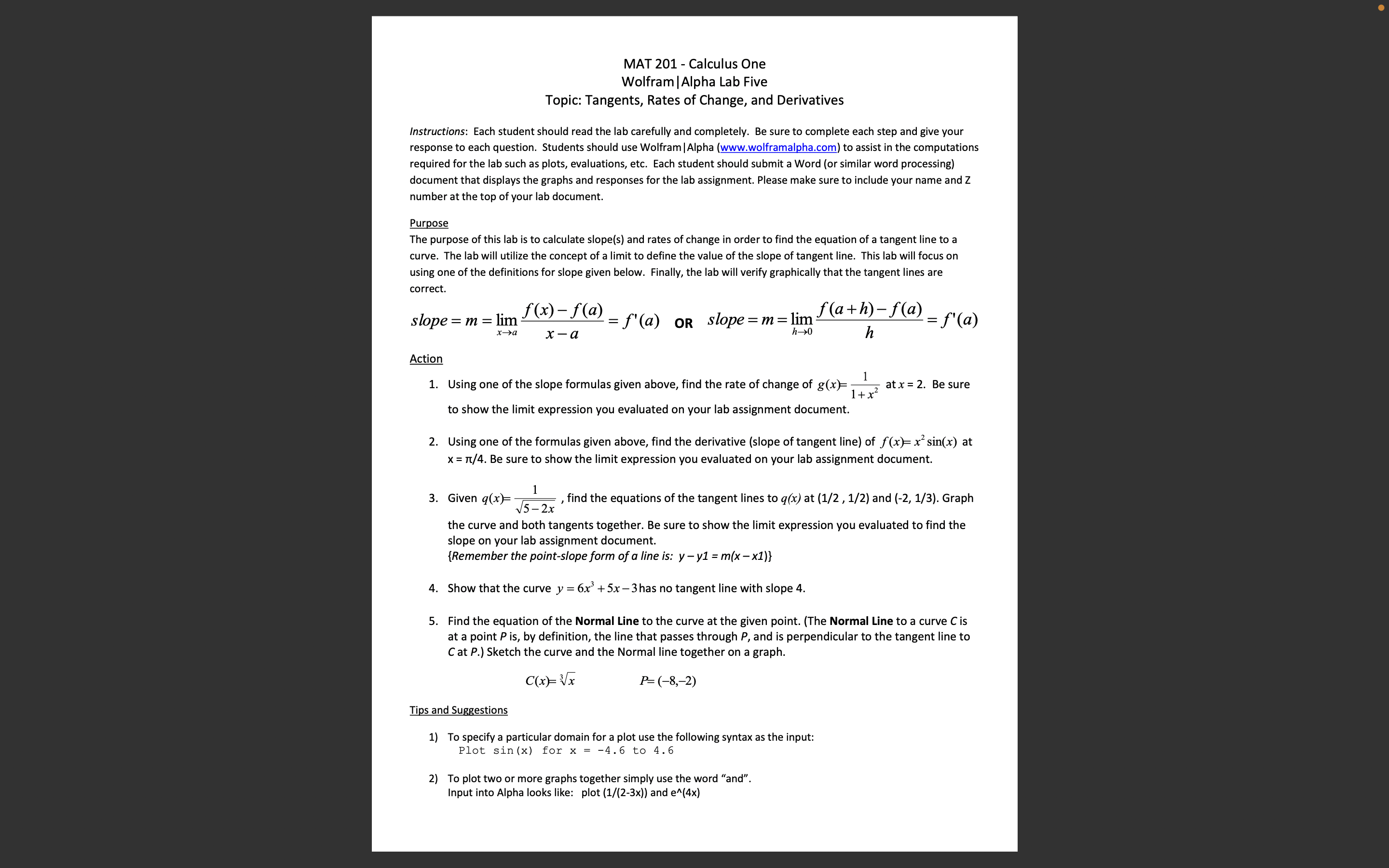  MAT 201 - Calculus One Wolfram | Alpha Lab Five Topic: