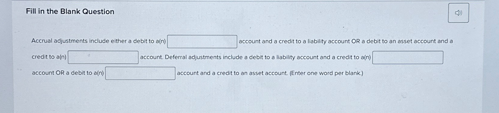 to a(n) account and a credit to a liability account OR a