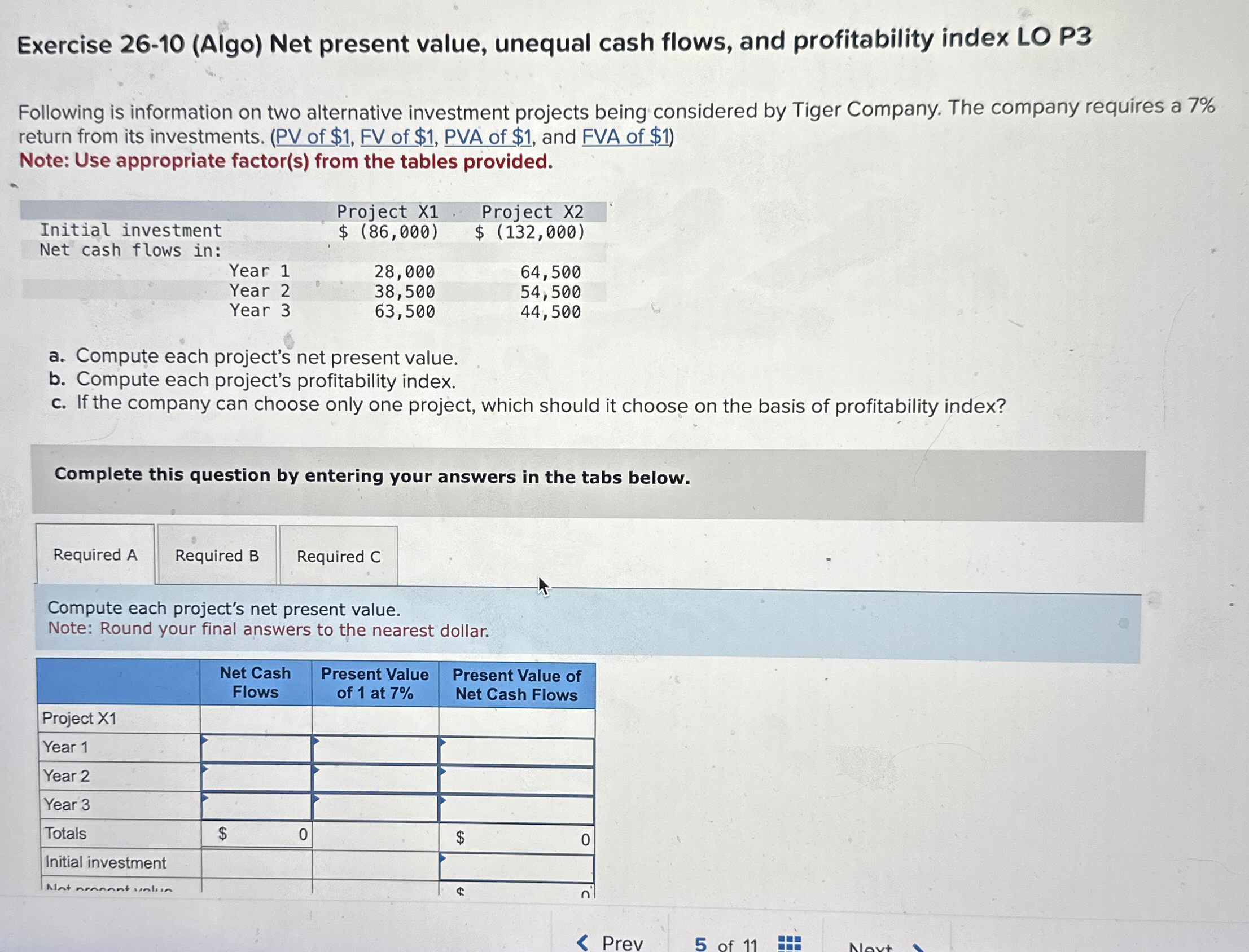 Exercise 26-10(Algo) Net present value, unequal cash flows, and profitability index