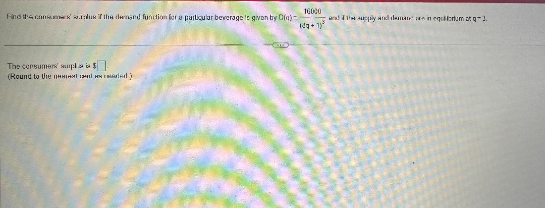 particular beverage is given by D(q) = and if the supply and