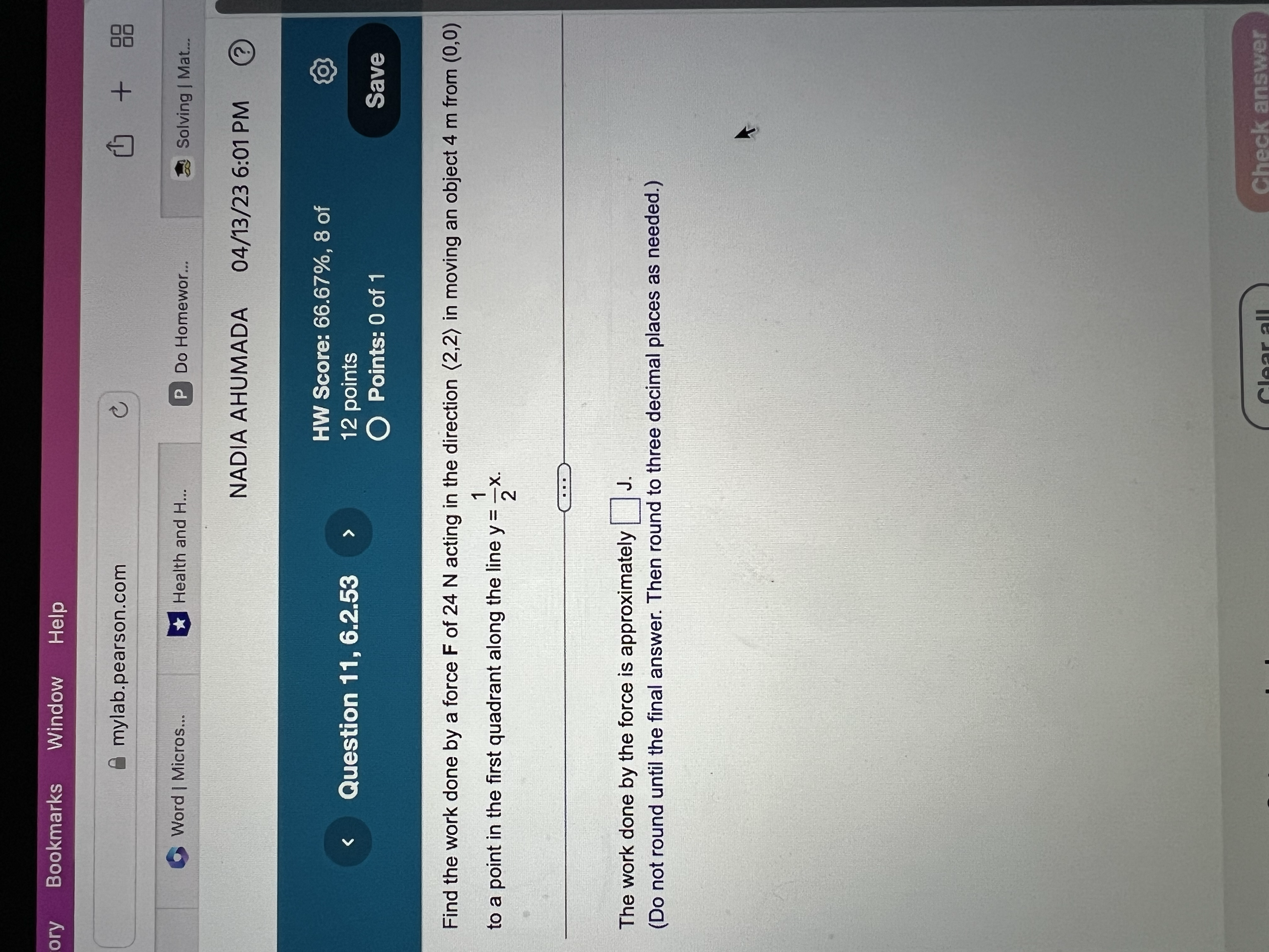 H... P Do Homewor Solving | Mat.. NADIA AHUMADA 04/13/23 6:01 PM
