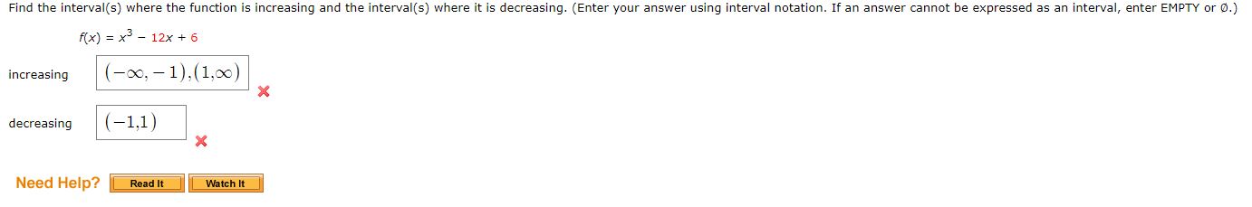 where it is decreasing. (Enter your answer using intervai notation. If an