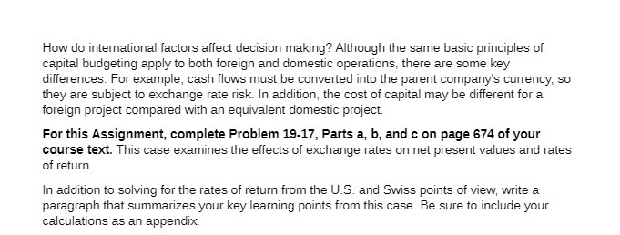 of capital budgeting apply to both foreign and domestic operations, there are