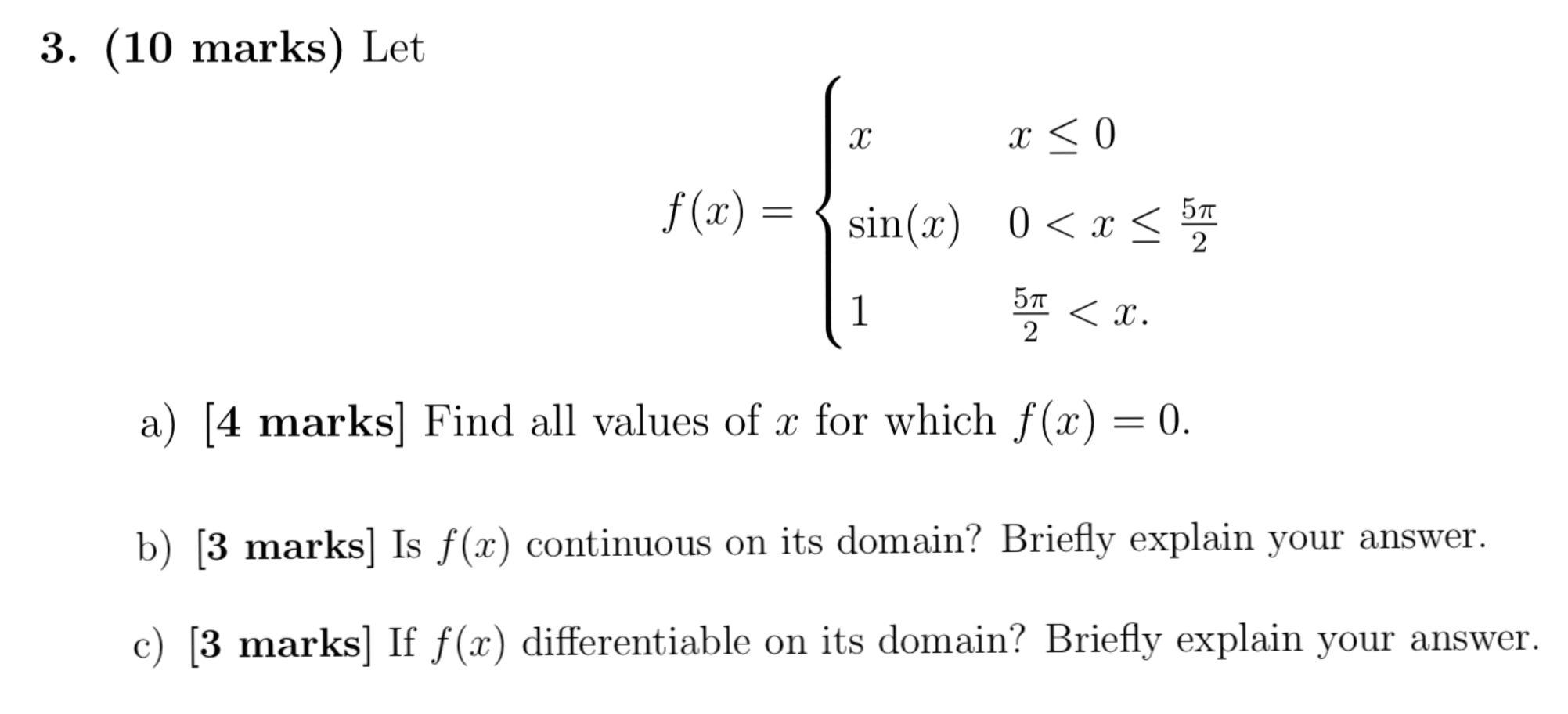 Please help me with this! Would really appreciate! 3. (10 marks)