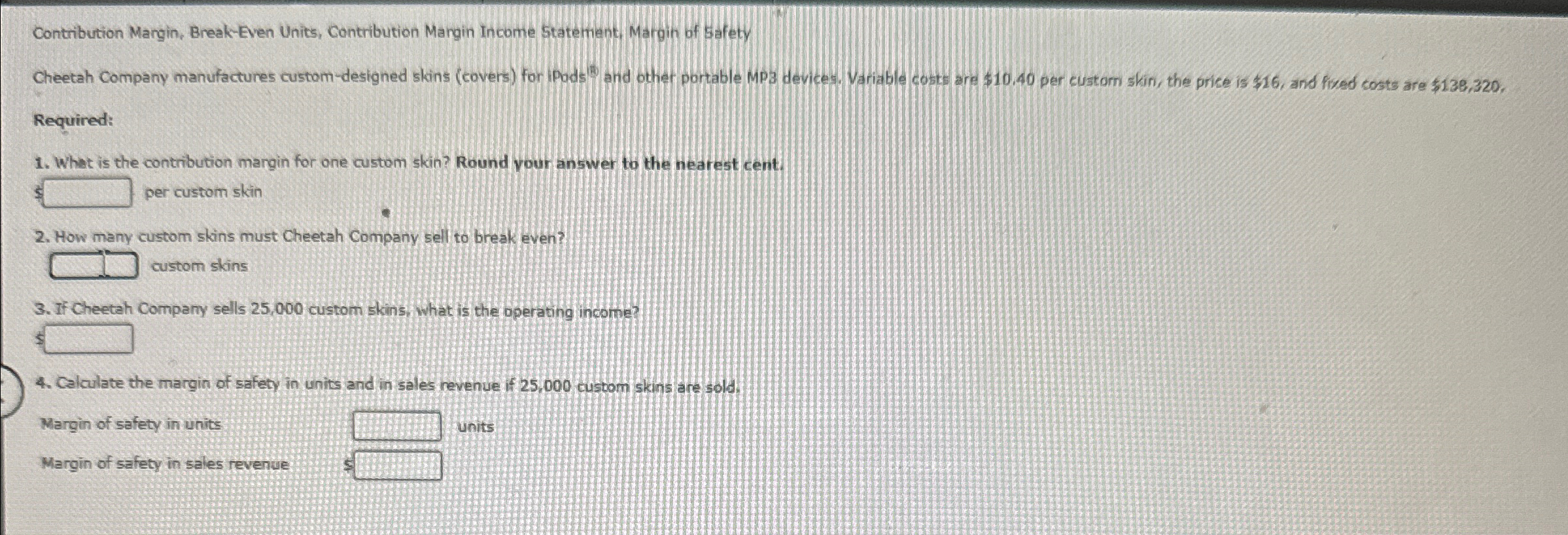  Contribution Margin, Break-Even Units, Contribution Margin Income Statement, Margin of Satety
