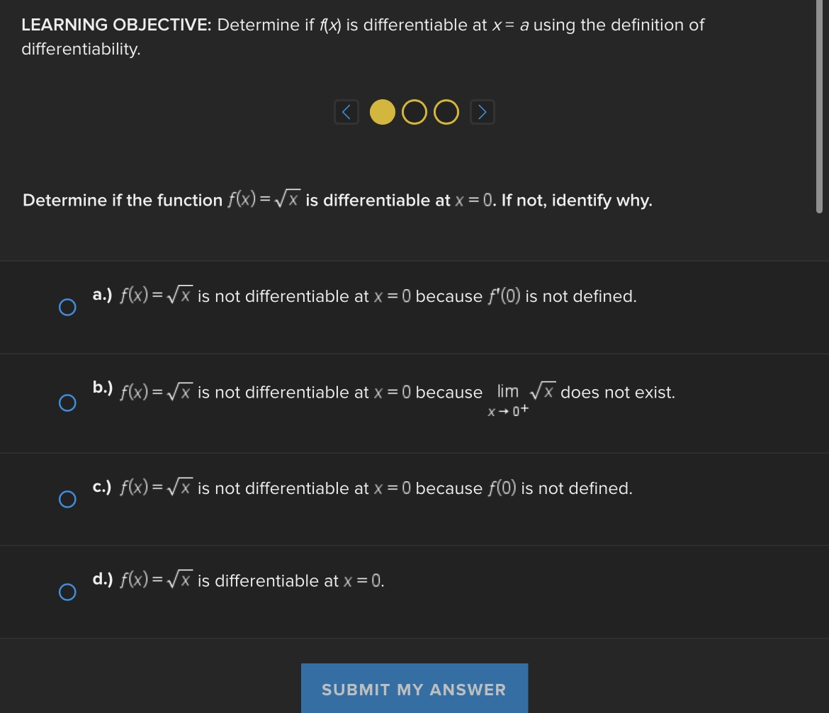 b.) f(x) is differentiable for all x-values. ( c.) X = -