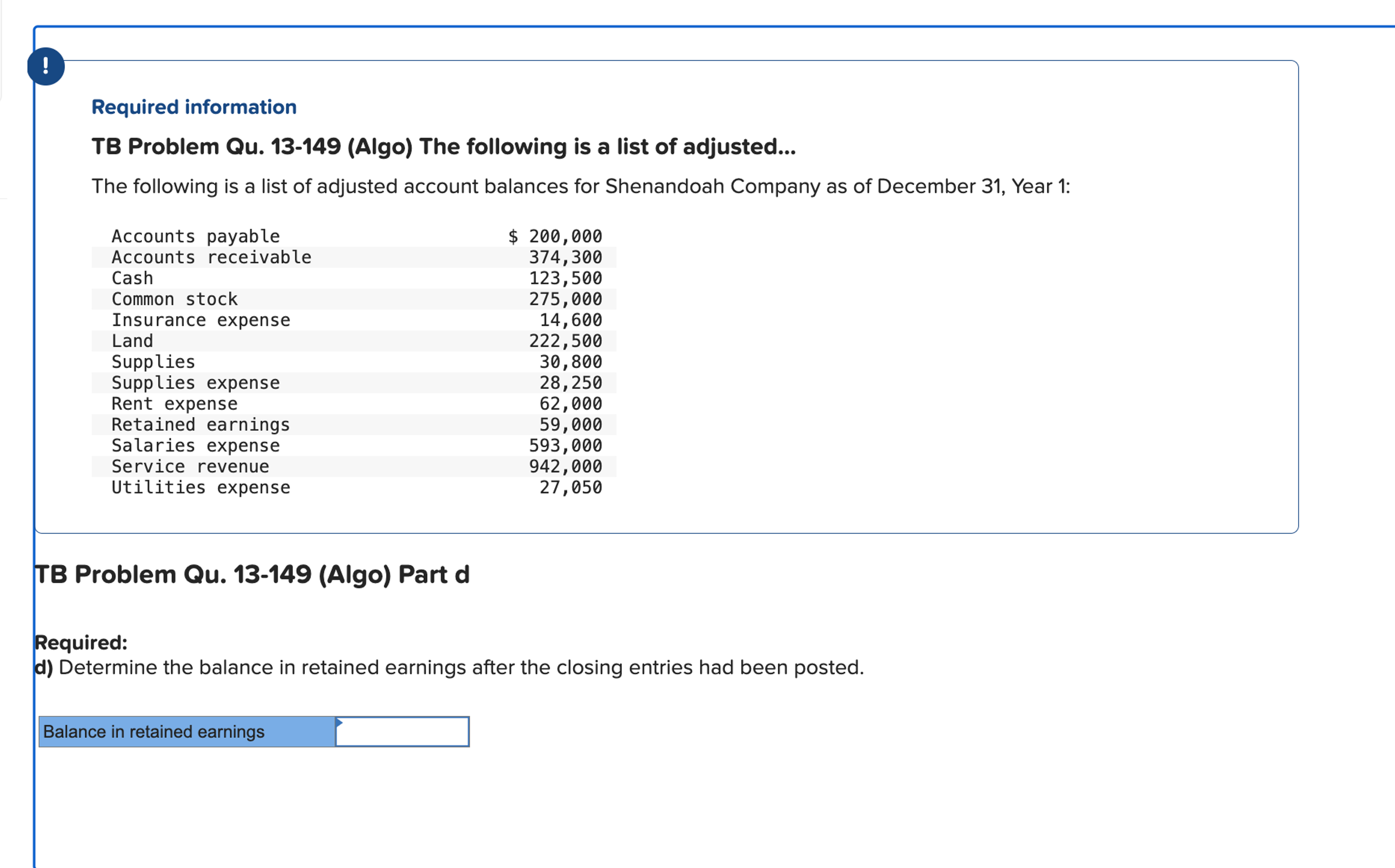  Required information TB Problem Qu.13-149(Algo) The following is a list of