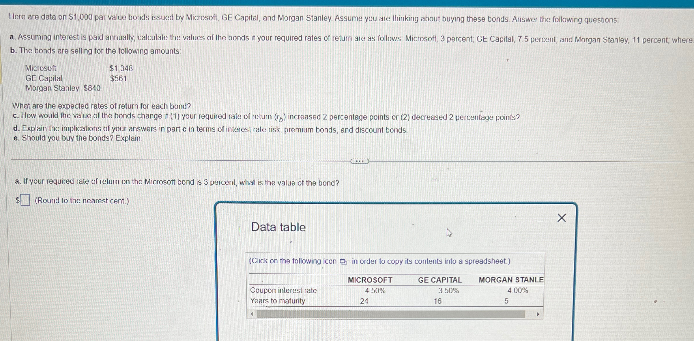  Here are data on $1,000 par value bonds issued by Microsoft,