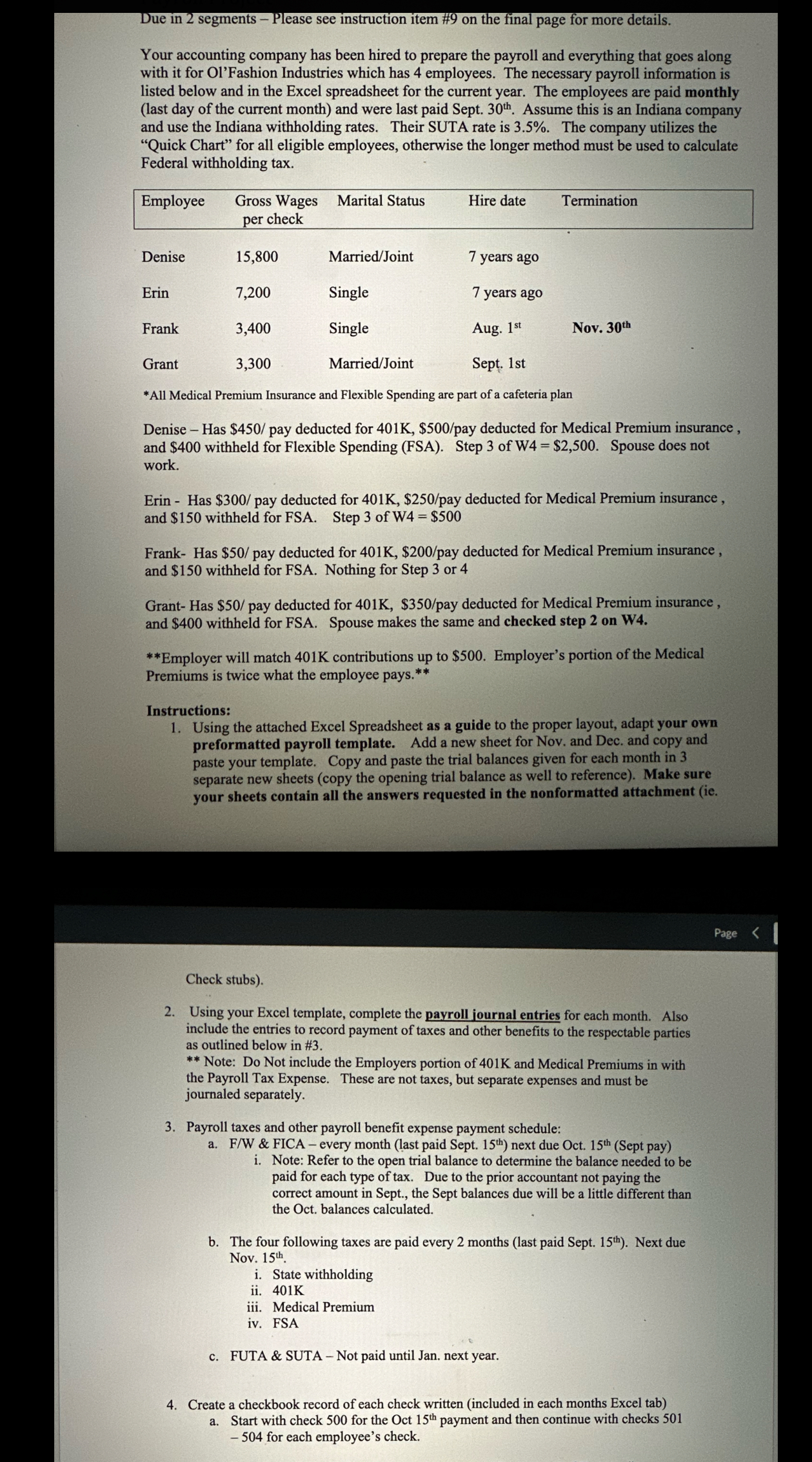 Due in 2 segments - Please see instruction item #9 on