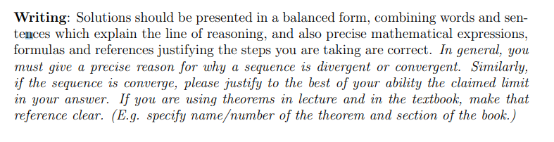 correct. In general, you must give a precise reason for why a