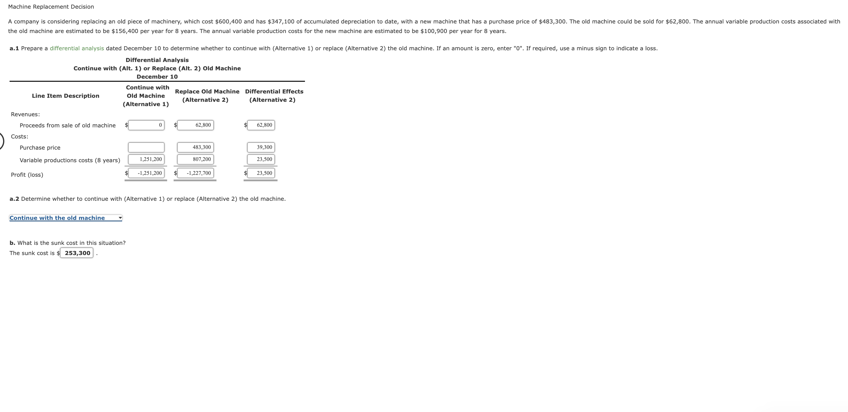 per year for 8 years. The annual variable production costs for the