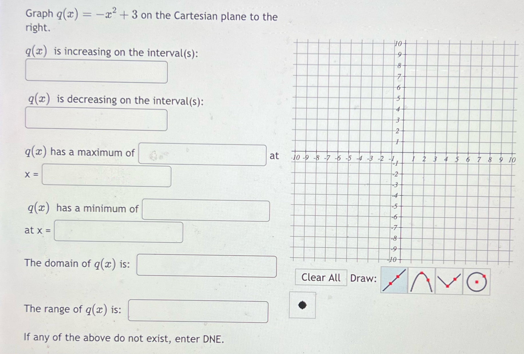 the right. q(x) is increasing on the interval(s): q(x) is decreasing on