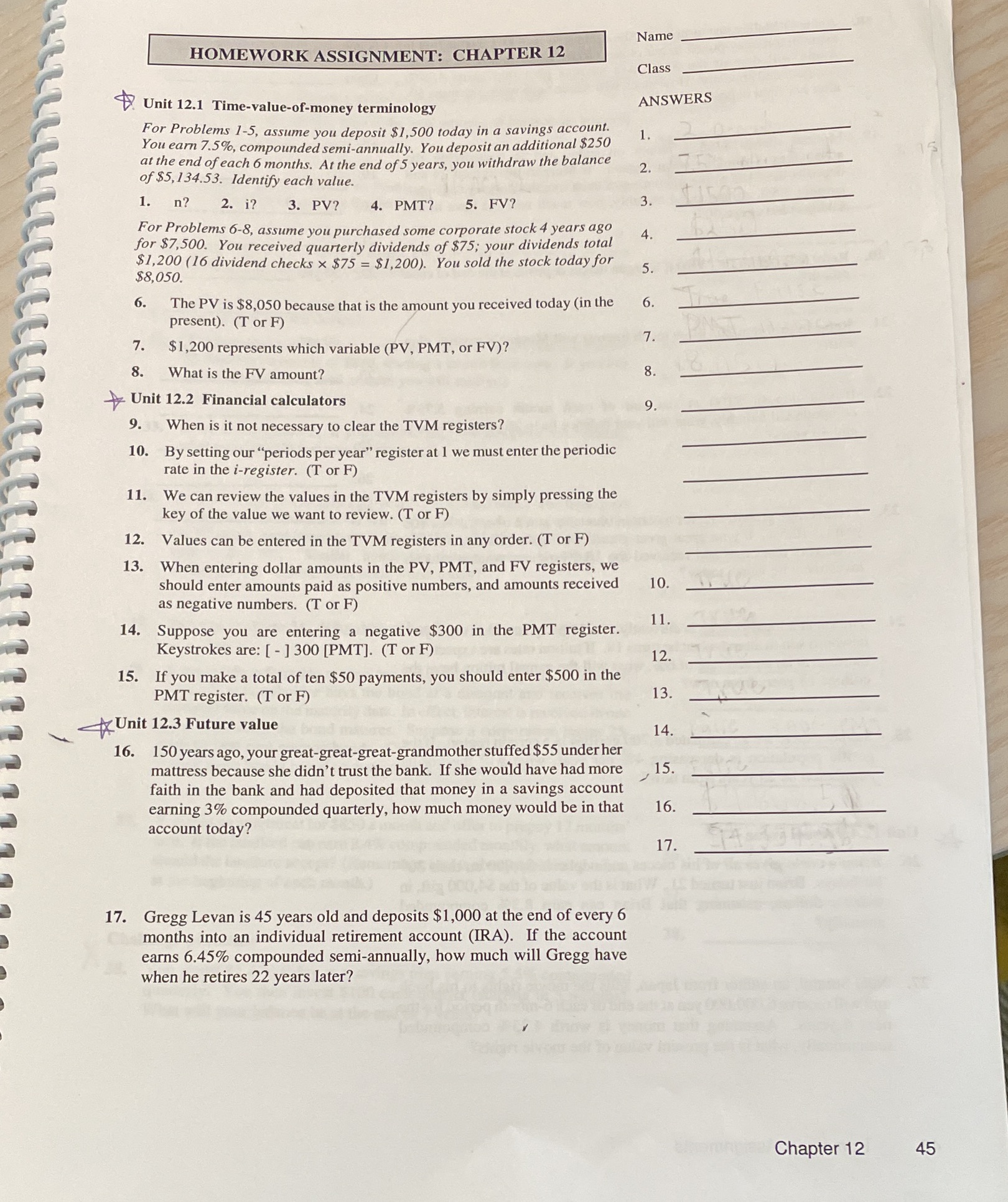  questions 1-17 Name HOMEWORK ASSIGNMENT: CHAPTER 12 Class Unit 12.1 Time-value-of-money