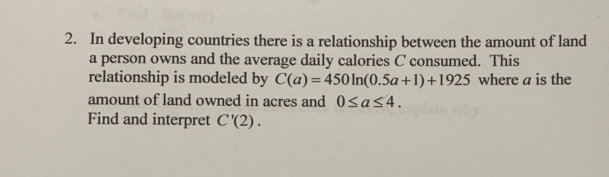 between the amount of land a person owns and the average daily