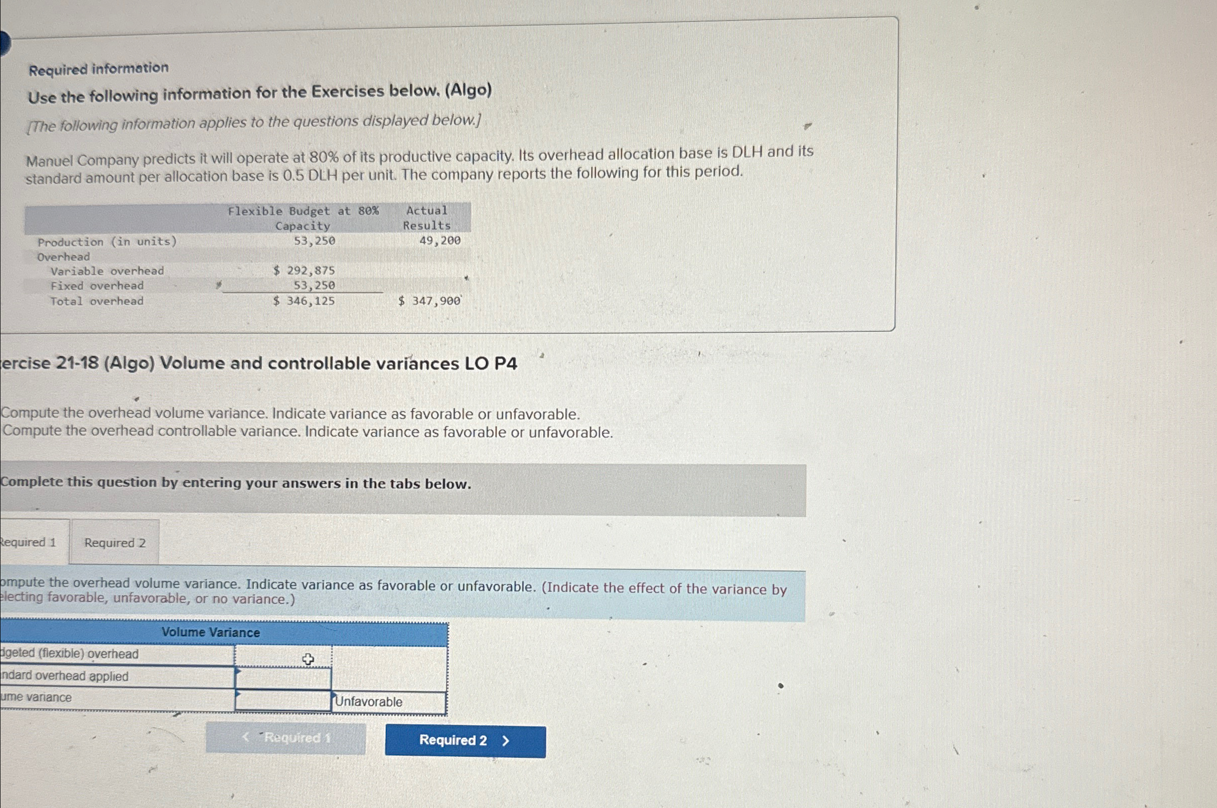 [The following information applies to the questions displayed below.] Manuel Company predicts
