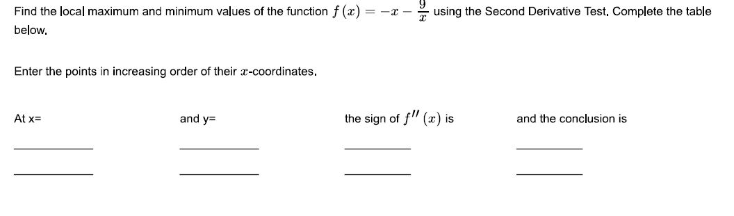 {.12} = :E %_ using the Second Derivative Test. Complete thetable be
