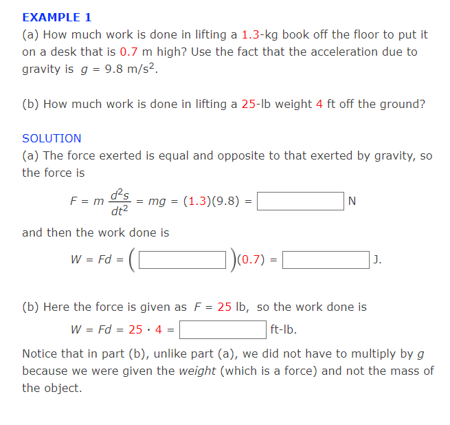 EXAMPLE 1 (a) How much work is done in lifting a
